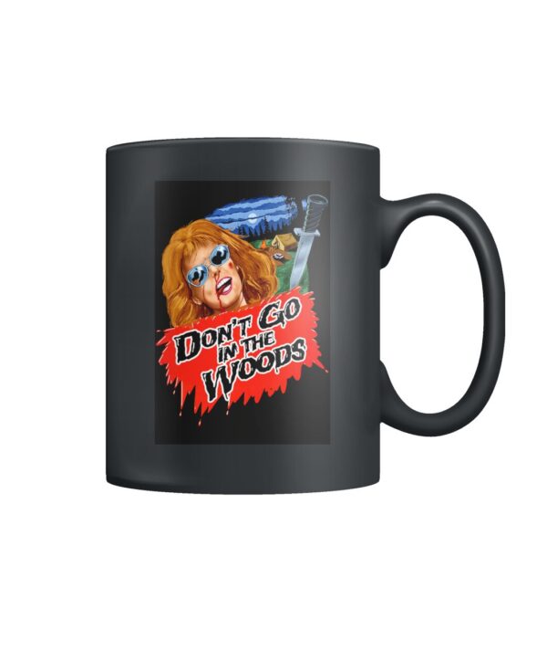 Don't Go in the Woods (1981) mug