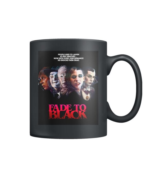 Fade to Black (1980) mug