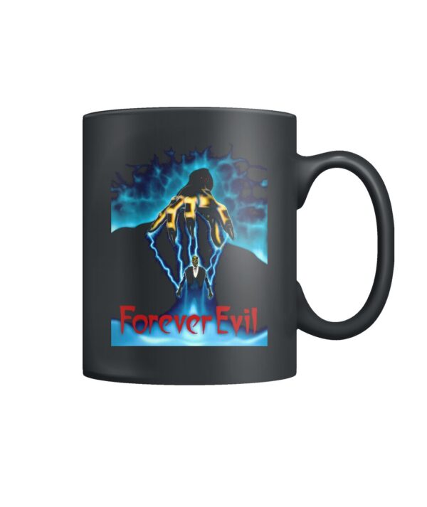 Forever Evil (1987) mug