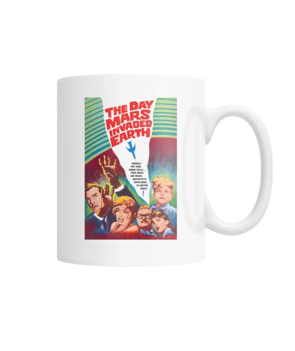 The Day Mars Invaded Earth (1963) mug